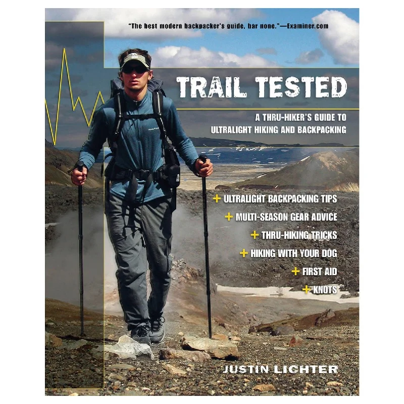 Camping hiking outdoor spark-TRAIL TESTED: A THRU-HIKER'S GUIDE TO ULTRALIGHT HIKING AND BACKPACKING