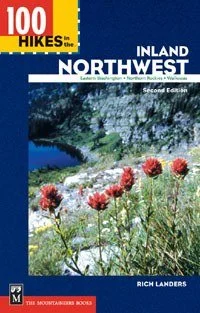 Camping hiking trail troves-MOUNTAINEERS BOOKS, 100 HIKES INLAND NORTHWEST, 2ND EDITION